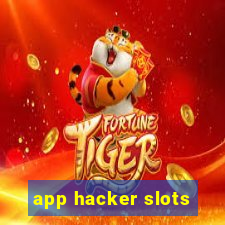 app hacker slots